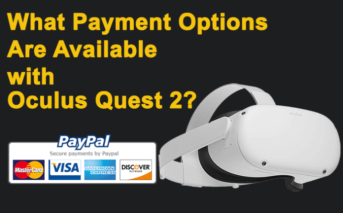1650398994 432 Como cambiar el metodo de pago en un Oculus Quest