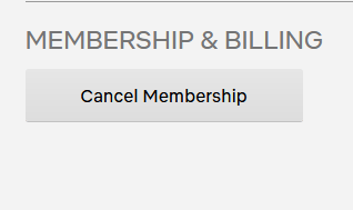 Botón de cancelación de membresía de Netflix