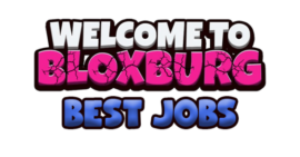 los mejores y mejor pagados trabajos en bloxburg 2