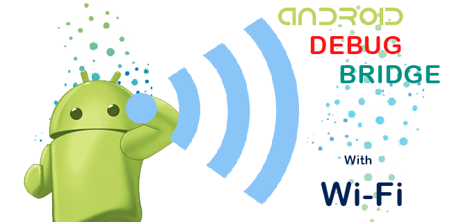 Cómo usar ADB a través de Wi-Fi en un dispositivo Android