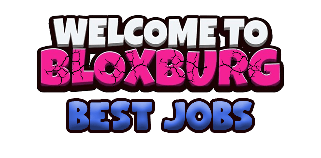 Los mejores y mejor pagados trabajos en Bloxburg