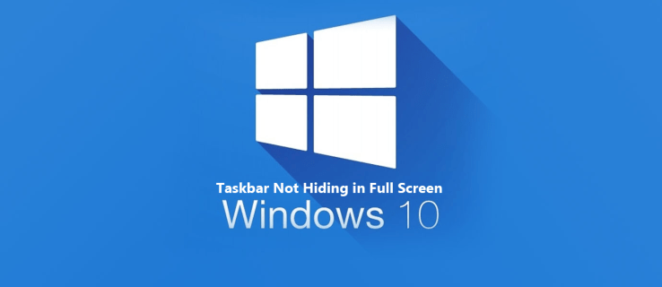 Cómo arreglar la barra de tareas de Windows 10 que no se oculta en pantalla completa