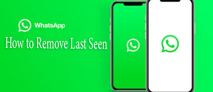Cómo quitar lo último visto en WhatsApp