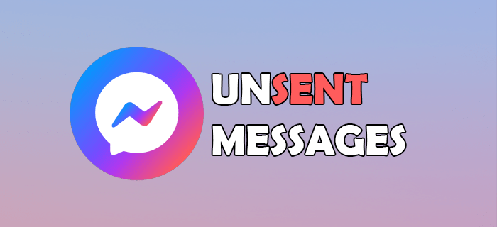 ¿Puedes ver los mensajes no enviados en Messenger?  ¡No!